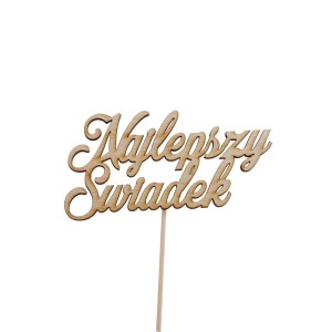 napis NAJLEPSZY ŚWIADEK pik 