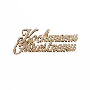 napis KOCHANEMU CHRZESTNEMU