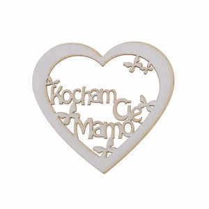 serce KOCHAM CIĘ MAMO 