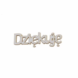 napis DZIĘKUJĘ 