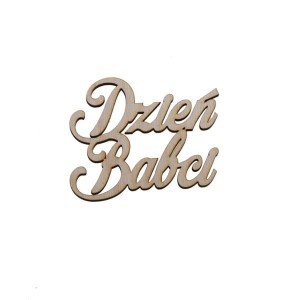napis Dzień Babci dekor ze sklejki na prezent