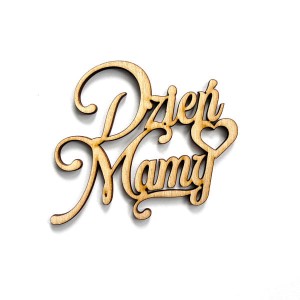 napis DZIEŃ MAMY dla mamusi (5 szt.)