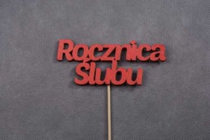 napis ROCZNICA ŚLUBU pik 