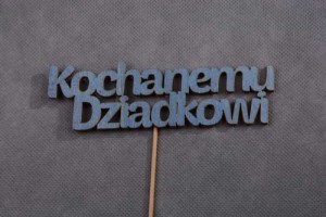 napis KOCHANEMU DZIADKOWI pik 