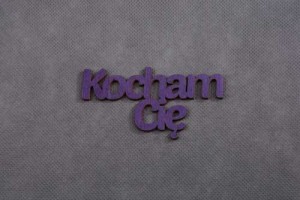 napis KOCHAM CIĘ 