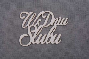 napis W DNIU ŚLUBU 