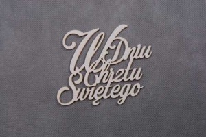 napis W Dniu Chrztu Świętego dekoracja na chrzest