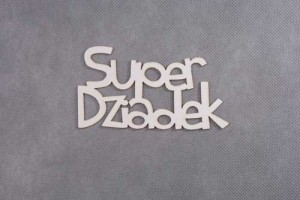 napis SUPER DZIADEK 