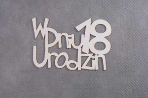 napis W DNIU 18 URODZIN