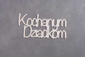 napis KOCHANYM DZIADKOM 