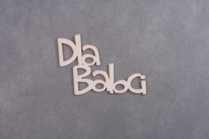 napis DLA BABCI 