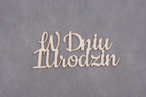 napis W DNIU 1 URODZIN  