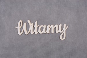 napis WITAMY 