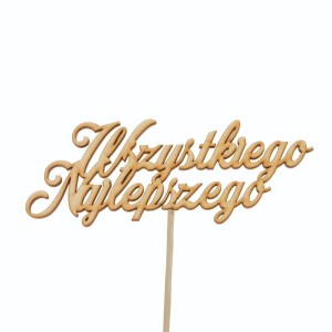 napis WSZYSTKIEGO NAJLEPSZEGO pik 