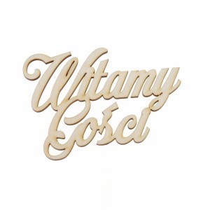 napis WITAMY GOŚCI 