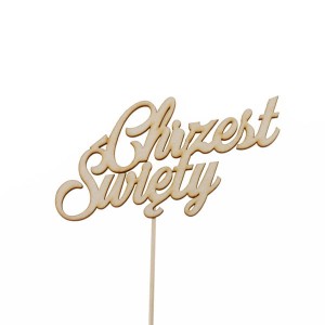 napis CHRZEST ŚWIĘTY pik 